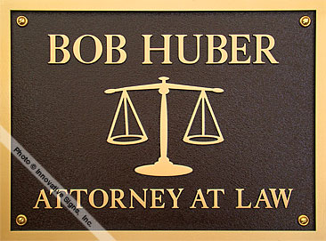 Huber_Plaque_DuraBronze™_Attorney_Sign